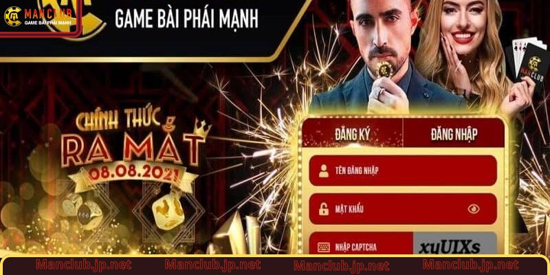 Đăng nhập nhanh chóng vào nhà cái Manclub chỉ trong vài giây