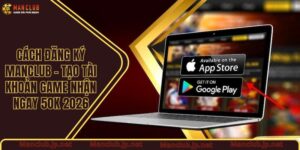 Hướng dẫn tải app Manclub